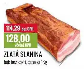 Ratio ZLATÁ SLANINA cena za 1Kg nabídka