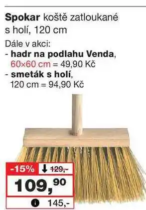 Barvy a laky drogerie Spokar koště zatloukané s holí, 120 cm nabídka