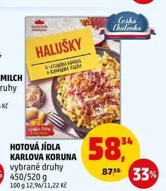 Penny Market HOTOVÁ JÍDLA KARLOVA KORUNA vybrané druhy, 450/520 g nabídka