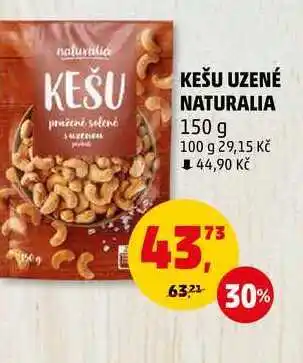 Penny Market KEŠU UZENÉ NATURALIA, 150 g nabídka