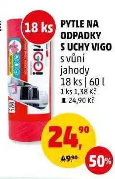 Penny Market PYTLE NA ODPADKY S UCHY VIGO s vůní jahody 18 ks, 60 l nabídka