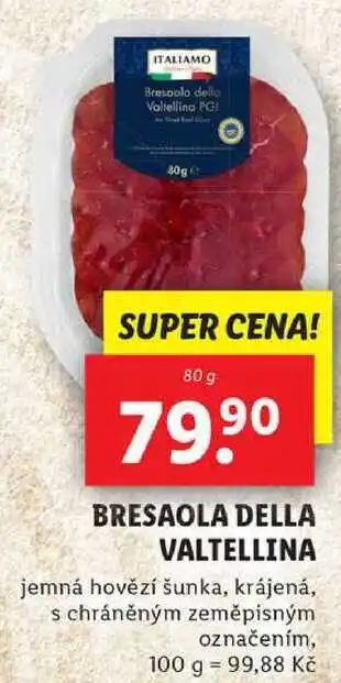 Lidl BRESAOLA DELLA VALTELLINA, 80 g nabídka