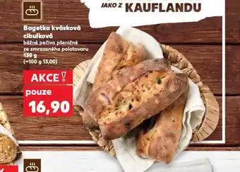 Kaufland Bagetka kvásková cibulková nabídka