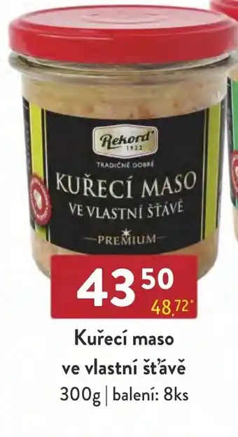 Kuřecí maso ve vlastní šťávě