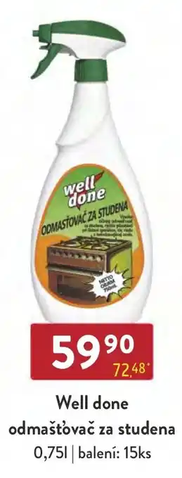Well done odmašťovač za studena 0.75L