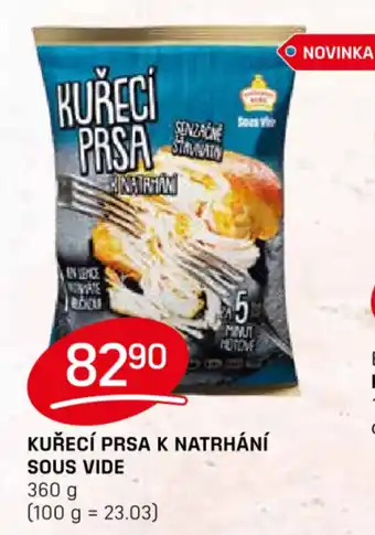 Flop KUŘECÍ PRSA K NATRHÁNÍ SOUS VIDE nabídka