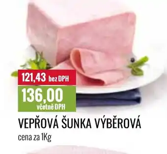 Ratio VEPŘOVÁ ŠUNKA VÝBĚROVÁ nabídka