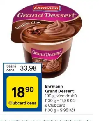 Tesco Ehrmann Grand Dessert 190 g. nabídka