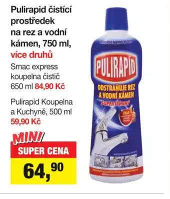 Šlak Pulirapid čistící prostředek na rez a vodní kámen, 750 ml nabídka