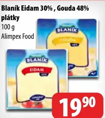 Partner Maloobchodní síť Blaník Eidam 30%, Gouda 48% plátky nabídka