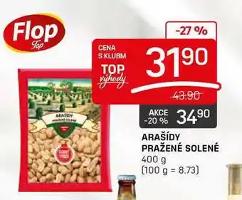 Flop ARAŠÍDY PRAŽENÉ SOLENÉ 400 g nabídka