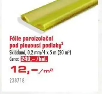 Uni Hobby Fólie paroizolační pod plovoucí podlahy³ nabídka