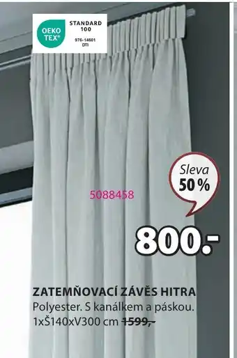 JYSK ZATEMŇOVACÍ ZÁVĚS HITRA nabídka