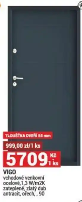 Merkury Market VIGO vchodové venkovní ocelové, 1,3 W/m2K zateplené, zlatý dub antracit, ořech,, 90 nabídka