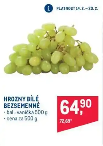 Makro HROZNY BÍLÉ BEZSEMENNÉ nabídka