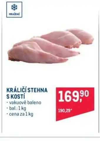 Makro KRÁLIČÍ STEHNA S KOSTÍ nabídka