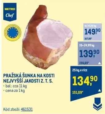 Makro PRAŽSKÁ ŠUNKA NA KOSTI NEJVYŠŠÍ JAKOSTI Z. T. S. nabídka