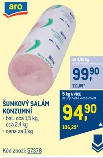 Makro ŠUNKOVÝ SALÁM KONZUMNÍ nabídka