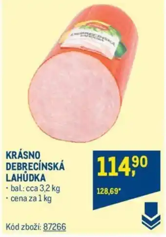 Makro KRÁSNO DEBRECÍNSKÁ LAHŮDKA nabídka