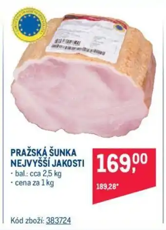Makro PRAŽSKÁ ŠUNKA NEJVYŠŠÍ JAKOSTI nabídka