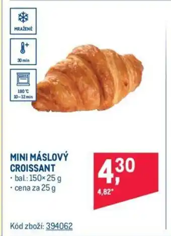 Makro MINI MÁSLOVÝ CROISSANT nabídka