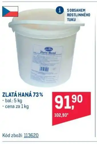 Makro ZLATÁ HANÁ 73% nabídka