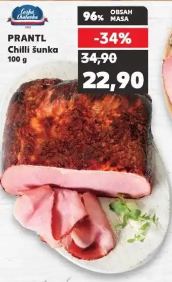 Kaufland PRANTL Chilli šunka 100 g nabídka