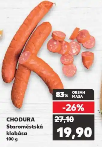 Kaufland CHODURA Staroměstská klobása 100 g nabídka