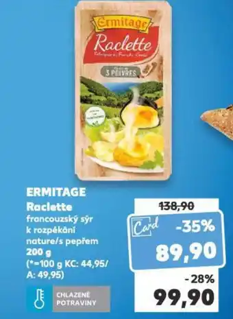 ERMITAGE Raclette