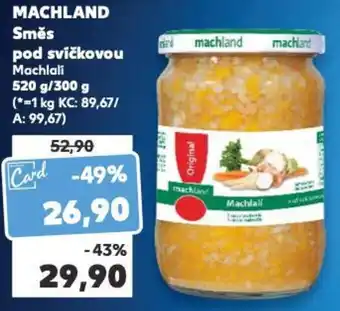 Kaufland MACHLAND Směs pod svíčkovou nabídka