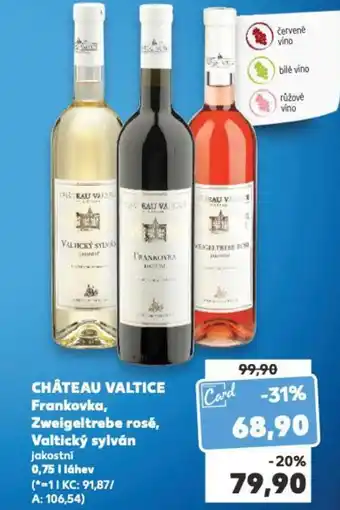 Kaufland CHÂTEAU VALTICE Frankovka, Zweigeltrebe rosé, Valtický sylván nabídka