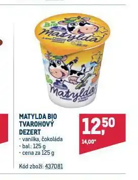 Makro Matylda bio tvarohový dezert nabídka