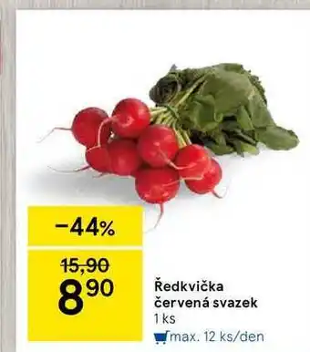 Tesco Ředkvička červená svazek nabídka