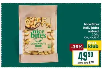 Billa Nice Bites Kešu jádra natural 200 g nabídka