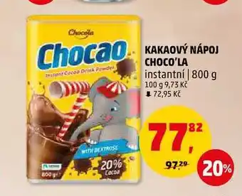 Penny Market KAKAOVÝ NÁPOJ CHOCO'LA instantní, 800 g nabídka
