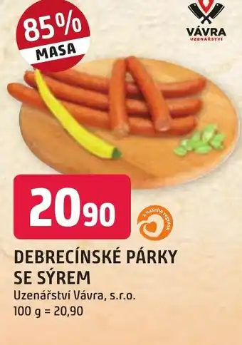 Trefa DEBRECÍNSKÉ PÁRKY SE SÝREM nabídka