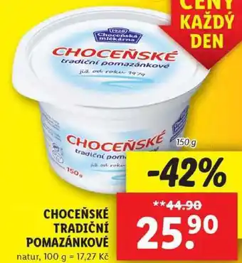Lidl CHOCEŇSKÉ TRADIČNÍ POMAZÁNKOVÉ natur, 150 g nabídka