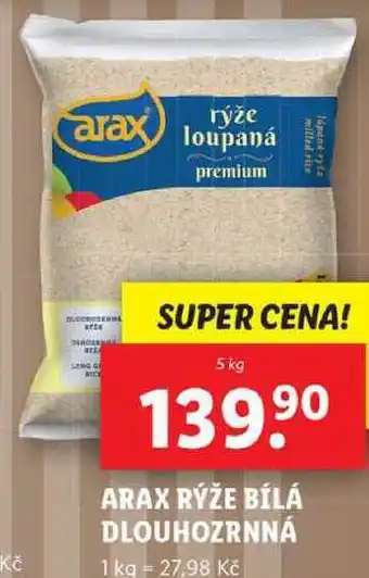 Lidl ARAX RÝŽE BÍLÁ DLOUHOZRNNÁ, 5 kg nabídka
