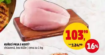Penny Market KUŘECÍ PRSA S KOSTI nabídka