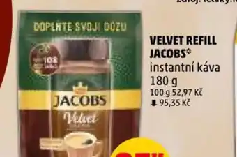Penny Market VELVET REFILL JACOBS nabídka