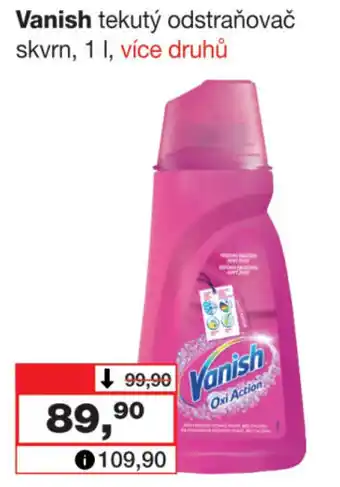 Barvy a laky drogerie Vanish tekutý odstraňovač skvrn, 1L nabídka