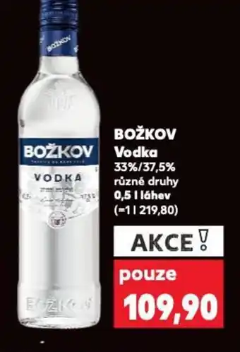 Kaufland BOŽKOV Vodka nabídka
