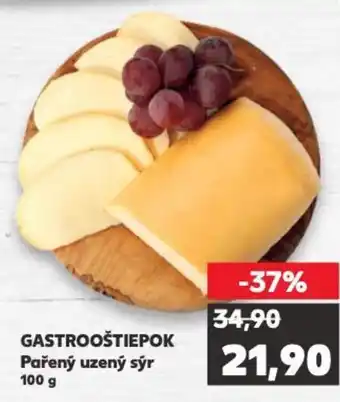 Kaufland GASTROOŠTIEPOK Pařený uzený sýr 100 g nabídka