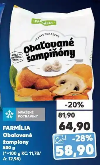 Kaufland FARMÍLIA Obalované žampiony nabídka