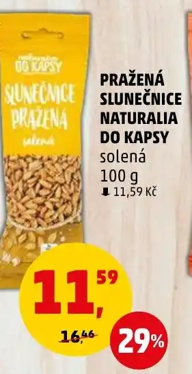 Penny Market PRAŽENÁ SLUNEČNICE NATURALIA DO KAPSY nabídka