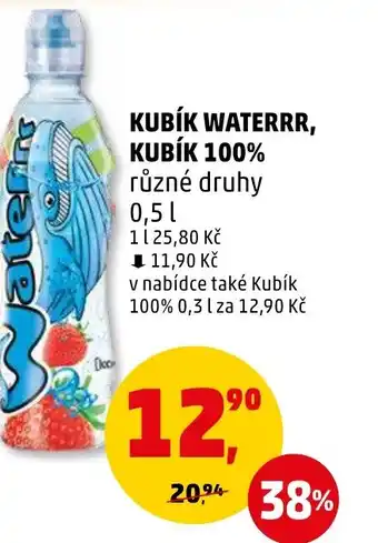 Penny Market KUBÍK WATERRR, KUBÍK 100% nabídka