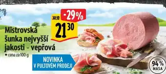 Albert Mistrovska šunka nejvyšší jakosti - vepřová nabídka