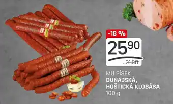 Flop MU PÍSEK DUNAJSKÁ, HOŠTICKÁ KLOBÁSA nabídka