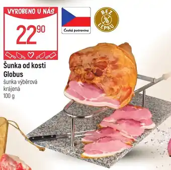 Globus Šunka od kosti Globus nabídka