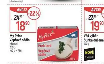 Globus My price vepřové sádlo nabídka